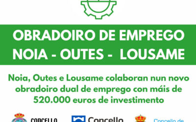Noia, Outes e Lousame colaboran nun novo obradoiro dual de emprego con máis de 520.000 euros de investimento